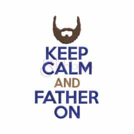 keep calm and father on