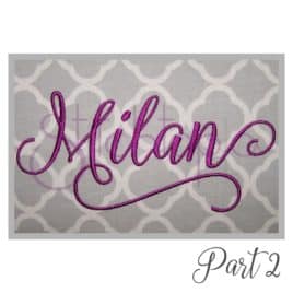 Milan Embroidery Font #2 – 1″, 1.5″, 2″, 2.5″, 3″