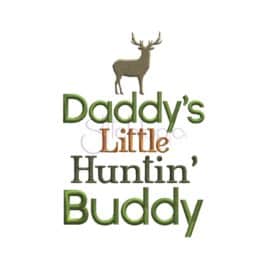 daddy's little huntin buddy