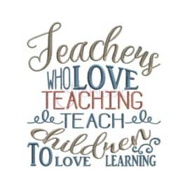 Teachers Who Love Teaching Embroidery Design