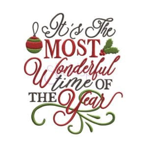 It's the Most Wonderful Time of the Year Embroidery Design - Stitchtopia