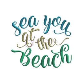 Sea You at the Beach Embroidery Design