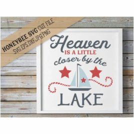 Heaven is a Little Closer SVG Cut File