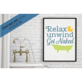 Relax Unwind Get Naked SVG Cut File