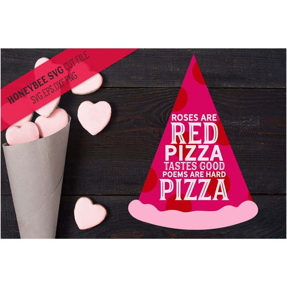 https://stitchtopia.com/wp-content/uploads/2019/02/HoneybeeSVG-Roses-Are-Red-Pizza-SVG-Cut-File.jpg