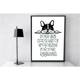 Dogs Are God’s Way SVG Cut File