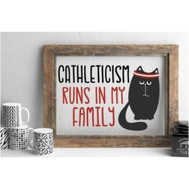Cathleticism SVG Cut File