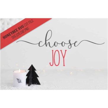 Choose Joy SVG Cut File - Stitchtopia