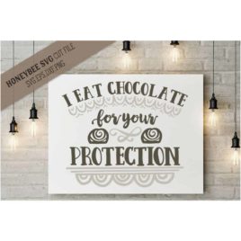 I Eat Chocolate SVG Cut File