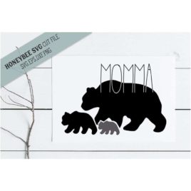 Momma Bear SVG Cut File