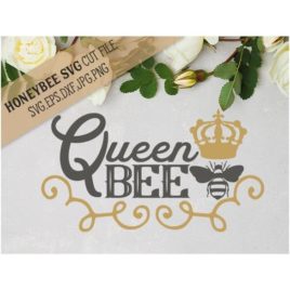 Queen Bee SVG Cut File