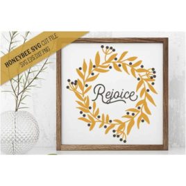 Rejoice Wreath SVG Cut File