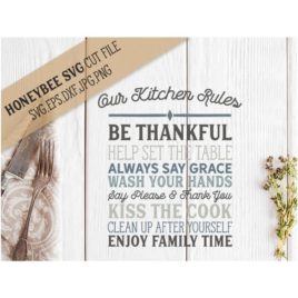 Kitchen Rules SVG Cut File