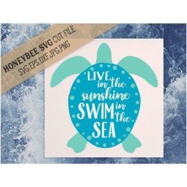 Live in the Sunshine SVG Cut File