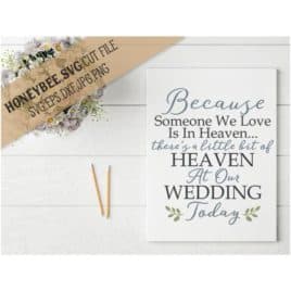 A Little Bit Of Heaven At Our Wedding SVG Cut File