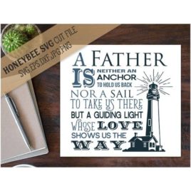 Father A Guiding Light SVG Cut File