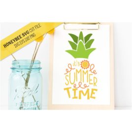 It’s Summer Time SVG Cut File