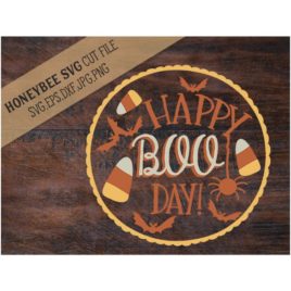 Happy Boo Day SVG Cut File