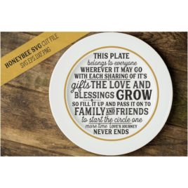 Blessings Plate SVG Cut File
