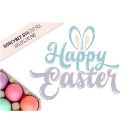 Happy Easter Bunny Ears SVG Cut File