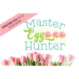 Master Egg Hunter SVG Cut File