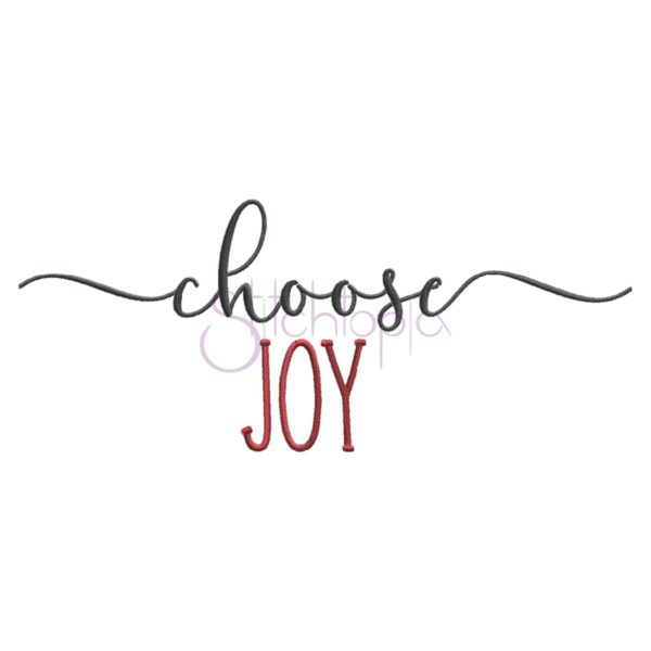Choose Joy Embroidery Design