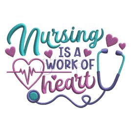 Nursing Is Embroidery Design
