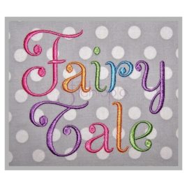 Fairy Tale Embroidery Font – 1″ 1.25″ 1.5″ 2″ 2.5″