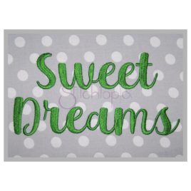 Sweet Dreams Embroidery Font – .75″ 1″ 1.25″ 1.5″ 2″