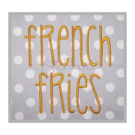 French Fries Embroidery Font 1″ 1.25″ 1.5″ 2″ 2.5″