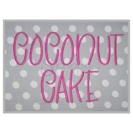 Coconut Cake Embroidery Font .75″ 1″ 1.25″ 1.5″ 2″ 2.5″ 3″