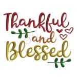 Thankful And Blessed Embroidery Design - Stitchtopia