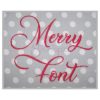 Merry Embroidery Font 1" 1.25" 1.5" 2" 2.5"