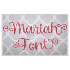 Mariah Embroidery Font #2 1″ 1.25″ 1.5″ 2″ 2.5″