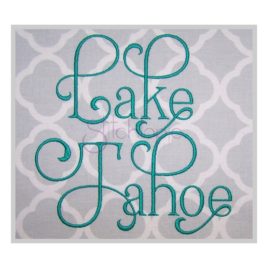 Lake Tahoe Embroidery Font #2 2.5″ 3″ 3.5″ 4″ 5″