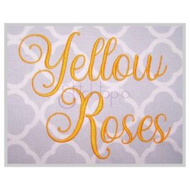 Yellow Roses Embroidery Font  1″ 1.25″ 1.5″ 2″ 2.5″