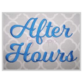 After Hours Embroidery Font .75″ 1″ 1.25″ 1.5″ 2″