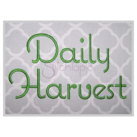Daily Harvest Embroidery Font .75″ 1″ 1.25″ 1.5″ 2″