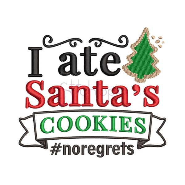 I Ate Santa's Cookies Embroidery Design - Stitchtopia