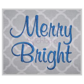 Merry Bright Embroidery Font .75″ 1″ 1.25″ 1.5″ 2″