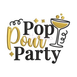 Pop Pour Party Embroidery Design