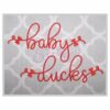 Baby Ducks #2 Embroidery Font 3" 3.5" 4" 5" 6"