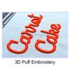 Carrot Cake 3D PUFF Embroidery Font 1.5" 2" 2.5"