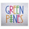 Green Pines Embroidery Font 3.5" 4" 5" 6" 7" 8"