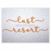 Last Resort #2 Embroidery Font 1" 1.25" 1.5" 2" 2.5"
