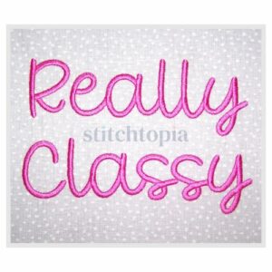 * Really Classy Embroidery Font .75" 1" 1.25" 1.5" 2"