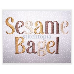 * Sesame Bagel Embroidery Font .75" 1" 1.25" 1.5" 2"
