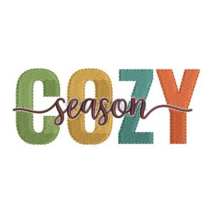 *  Cozy Season Embroidery Design