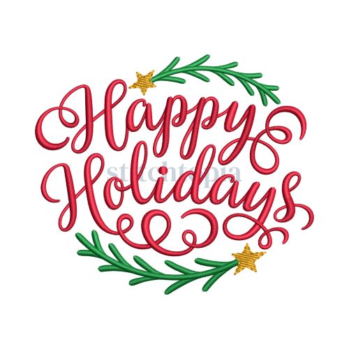 Happy Holidays #2 Embroidery Design