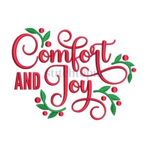 Elegant Comfort And Joy Embroidery Design